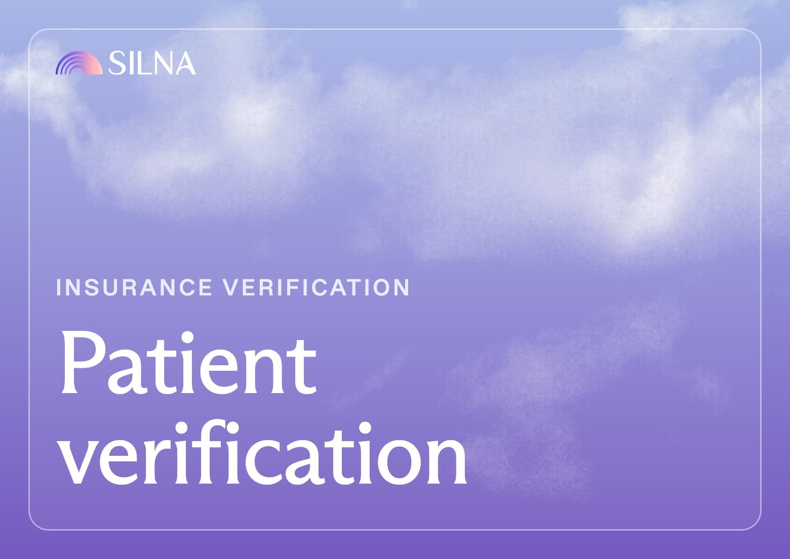 Patient insurance verification: the front-office workflow
